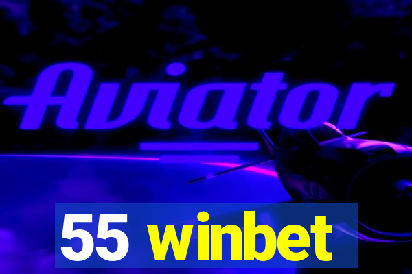 55 winbet